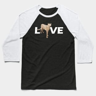 Cheetah - I love cheetah Baseball T-Shirt